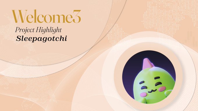 A welcome slide for 'Sleepagotchi' displayed on the Welcome3 platform, featuring a cute, round green mascot with closed eyes and a pink ear peeking out of a circular frame against a beige background.