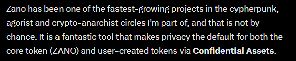 Text on a black background praising Zano as one of the fastest-growing projects in cypherpunk, agorist and crypto-anarchist circles, highlighting its privacy features for the core token (ZANO) and user-created tokens via Confidential Assets.