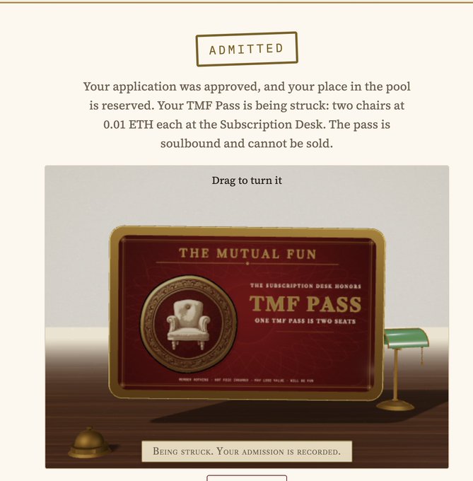 An 'ADMITTED' notification for 'The Mutual Fund' explaining that a TMF Pass is being struck at 0.01 ETH for two chairs, with the pass being soulbound and non-transferable, accompanied by an illustration of a red pass card.