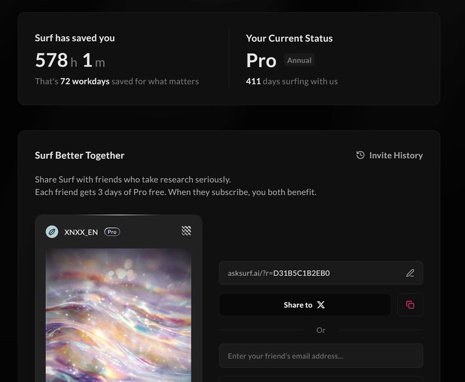 Dashboard for the Surf browser extension showing that it has saved the user 578h 1m (72 workdays), with a Pro Annual subscription status and 411 days of use, featuring a referral program with a link asksurf.ai/?r=D31B5C1B2EB0.