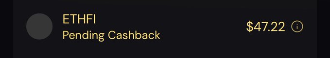 A dark screen displays 'ETHFI Pending Cashback' with an amount of $47.22 in yellow text.