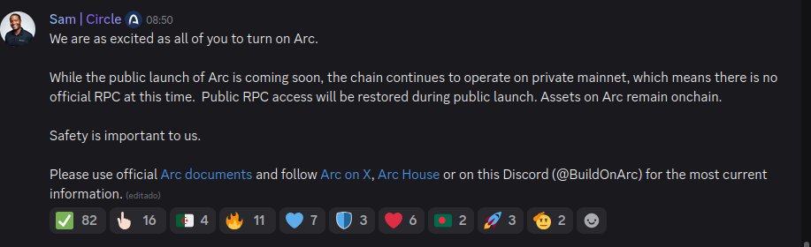 A Discord message from 'Sam | Circle' at 08:50 announcing the upcoming public launch of Arc, noting that the chain continues to operate on private mainnet with no official RPC at this time.