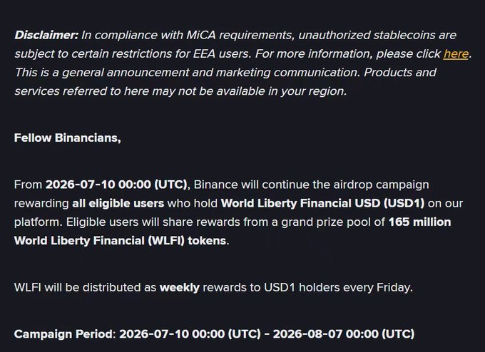 Binance announcement of an airdrop campaign from 2026-07-10 to 2026-08-07, distributing 165 million WLFI tokens weekly to eligible USD1 holders. The image reveals the campaign details and dates referenced in the post about variable reward multipliers.