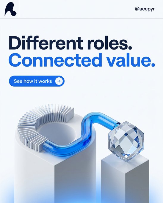 A clean white promotional graphic reads “Different roles. Connected value.” with “@acepyr” at the top, a blue “See how it works” button, and a stylized blue connection linking architectural pieces to a gem.