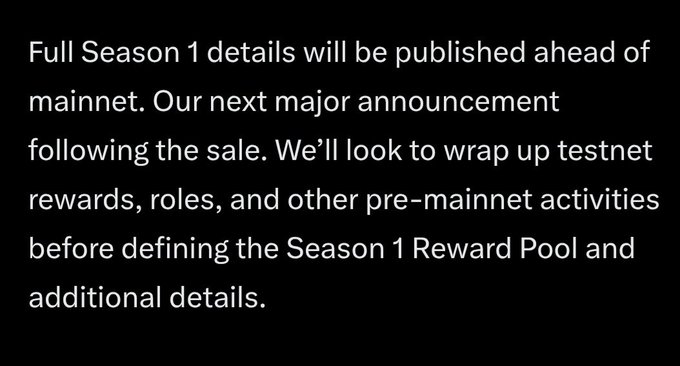 A black background with white text stating 'Full Season 1 details will be published ahead of mainnet. Our next major announcement following the sale...' discussing Season 1 Reward Pool plans.