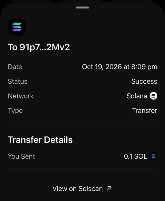 A mobile screenshot of a successful cryptocurrency transaction on the Solana network shows a transfer of 0.1 SOL sent to the address 91p7...2Mv2 on Oct 19, 2026.