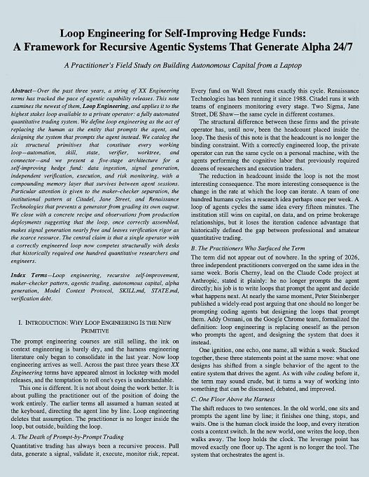 An academic paper titled 'Loop Engineering for Self-Improving Hedge Funds: A Framework for Recursive Agentic Systems That Generate Alpha 24/7', discussing prompt engineering and trading.