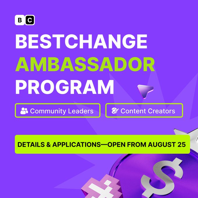 A purple promotional graphic announces the "BestChange Ambassador Program" with the BC logo, targeting Community Leaders and Content Creators, and notes that "Details & Applications—Open from August 25." The design features cryptocurrency-themed 3D elements like a coin and rocket, aligning with the post's announcement that ambassador program details will drop on August 25 ahead of its September launch.