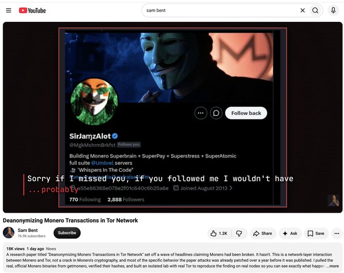A YouTube screenshot of a video titled 'Deanonymizing Monero Transactions in Tor Network' by Sam Bent, featuring an overlay of a Twitter profile for 'SirJamzAlot' and red text reading 'Sorry if I missed you, if you followed me I wouldn't have ...probably'.