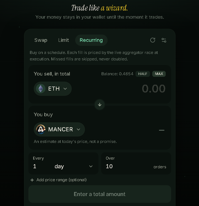 A crypto trading interface titled "Trade like a wizard" with the tagline "Your money stays in your wallet until the moment it trades," displaying a Recurring order setup to sell ETH for Mancer every 1 day over 10 orders.