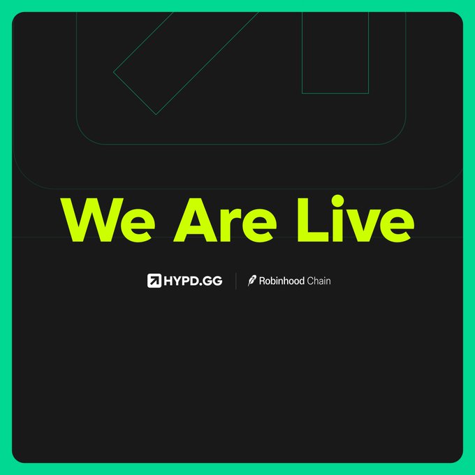 A bold "We Are Live" announcement graphic with bright green text on a black background, featuring the HYPD.GG and Robinhood Chain logos to celebrate the launch of a billion-dollar runner on the HYPD platform.