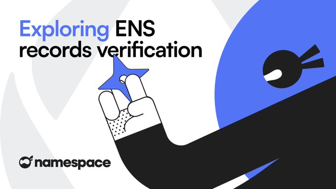A stylized illustration features a hand holding a blue star against a white and gray background, with the text "Exploring ENS records verification" prominently displayed and the "namespace" logo in the bottom left corner. The image visually represents the concept of verifying ENS records by symbolizing the approval or authentication of linked external resources, aligning with the post's discussion on proving ENS records match their targets.