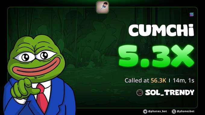 A crypto livestream graphic shows a cartoon Pepe-style character beside the text “CUMCHi,” “5.3X,” “Called at 56.3K | 14m, 1s,” and the wallet label “SOL_TRENDY,” with “@phanes.bot” branding.