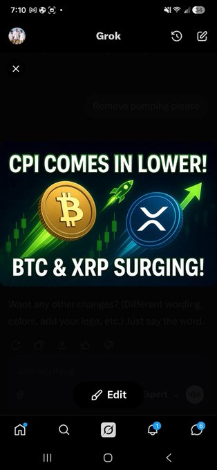 A Grok AI chat interface displays a generated image reading 'CPI COMES IN LOWER! BTC & XRP SURGING!' featuring Bitcoin and XRP cryptocurrency logos with green upward arrows.