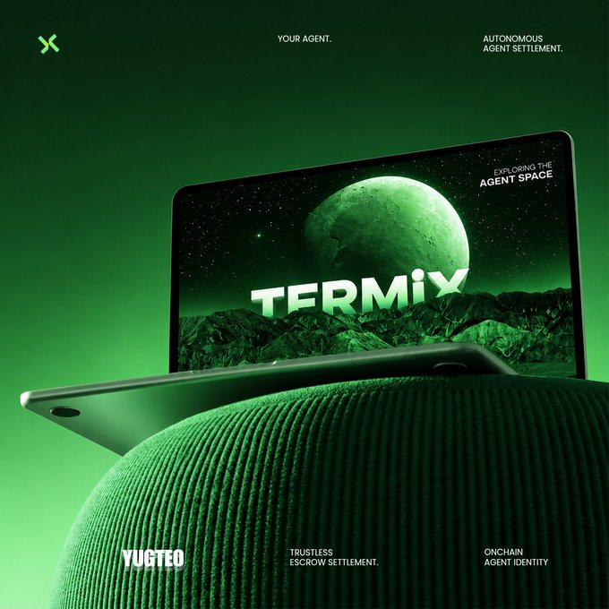 A tablet displaying 'TERMIX' with the tagline 'EXPLORING THE AGENT SPACE' rests on a green surface, accompanied by the text 'YOUR AGENT.', 'AUTONOMOUS AGENT SETTLEMENT.', 'YUGTEO', 'TRUSTLESS ESCROW SETTLEMENT.', and 'ONCHAIN AGENT IDENTITY.'