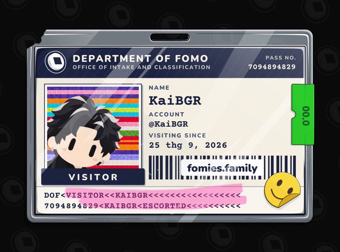 A digital ID card-style image from the "Department of Fomo" displays visitor credentials for "KaiBGR" (@KaiBGR) with pass number 7094894829, valid since "25 thg 9, 2026," and includes a chibi avatar, barcode linking to "fomies.family," and a yellow smiley face sticker. The card visually reinforces the post's promotion of the Fomies NFT collection by presenting membership as an official, badge-like credential for joining the Fomo cross-chain trading community.