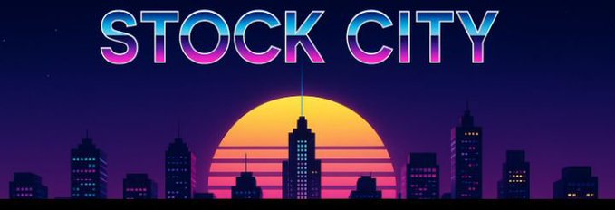 A retro-styled cityscape at sunset with the title 'STOCK CITY' in a chrome-style font, featuring a glowing sun and silhouetted skyscrapers.