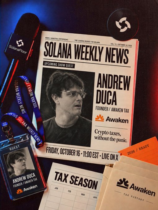 A promotional flat-lay for the Solana Weekly News show featuring Andrew Duca, Founder of Awaken Tax, as the upcoming guest on Friday, October 16 at 11:00 EST, displayed alongside a branded microphone, lanyard, guest badge, and "Tax Season 2026 | Ready" folder. The image directly ties to the post announcing the live X interview with Andrew Duca about Awaken Tax.
