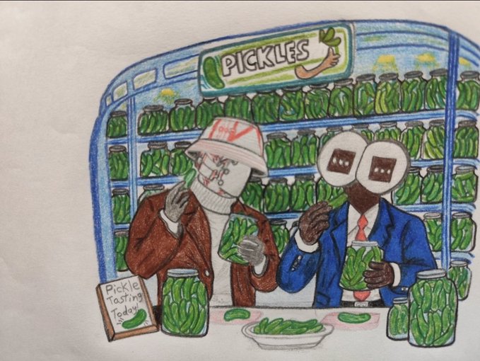 A hand-drawn illustration shows two figures with unusual hats (one red-patterned, one with square eyes) sampling pickles in a 'PICKLES' shop, with a sign reading 'Pickle Tasting Today!'