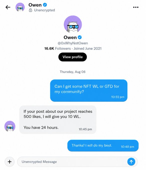 A screenshot of a Twitter DM conversation with user 'Owen' (@OxWhyNotOwen), where the sender asks 'Can I get some NFT WL or GTD for my community?' and Owen offers 10 WL if a post reaches 500 likes.