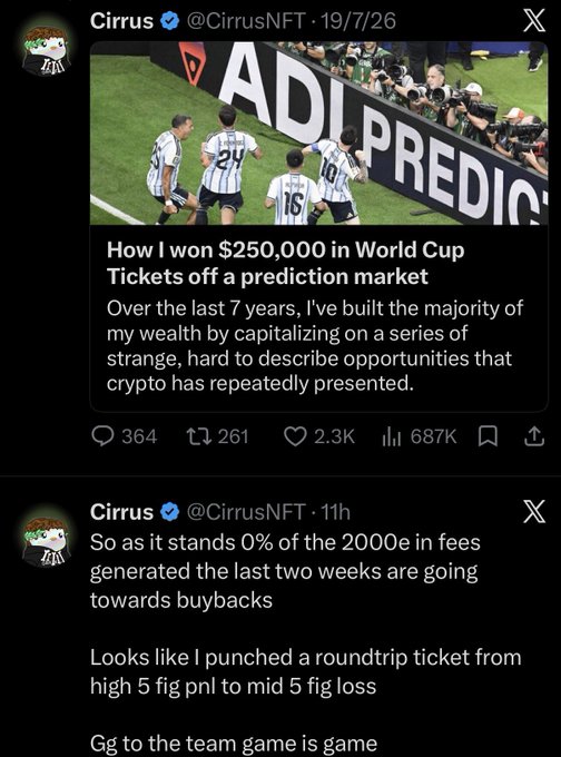 This image shows two tweets from @CirrusNFT, one detailing how they won $250,000 on a prediction market, and another discussing recent losses and fees.