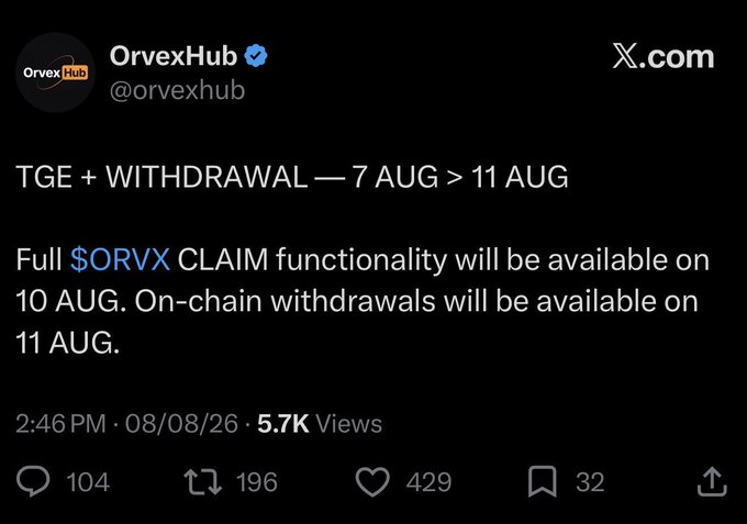 A tweet from the verified OrvexHub account (@orvexhub) announces 'TGE + WITHDRAWAL' dates from 7 AUG to 11 AUG for full $ORVX CLAIM and on-chain withdrawals, with 5.7K views.