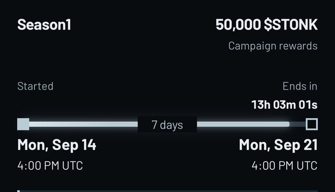 Season 1 campaign showing '50,000 $STONK' rewards, started Mon Sep 14 4:00 PM UTC, ending Mon Sep 21 4:00 PM UTC with 13h 03m 01s remaining.