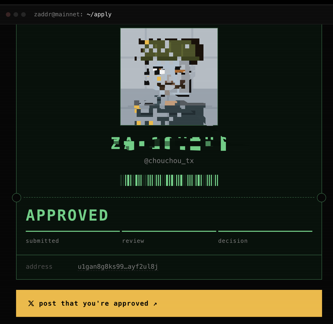 A terminal-style approval screen for 'zaddr@mainnet' shows an 'APPROVED' status for user @chouchou_tx at address u1gan8g8ks99..ayf2ul8j, with an option to 'X post that you're approved'.