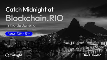 A promotional banner for "Catch Midnight at Blockchain.RIO in Rio de Janeiro, August 12th - 13th" features a black-and-white cityscape with mountains, and "midnight" and "Blockchain.RIO" logos.