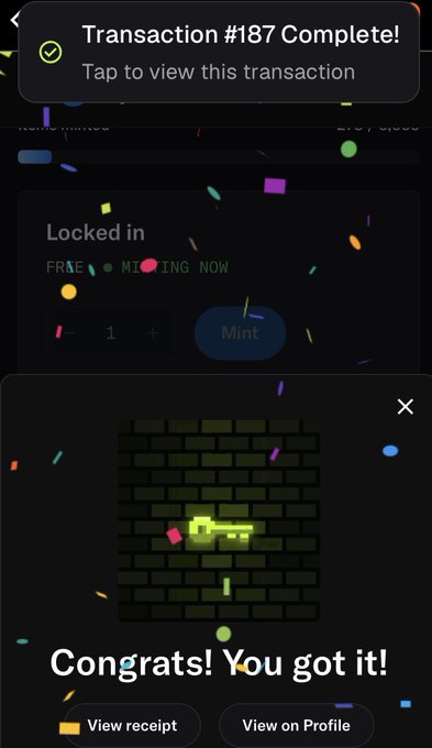 A mobile app screenshot showing a completed transaction notification 'Transaction #187 Complete!' with confetti, a 'Locked in FAME • MINTING NOW' section, and a 'Congrats! You got it!' message over a brick background image.