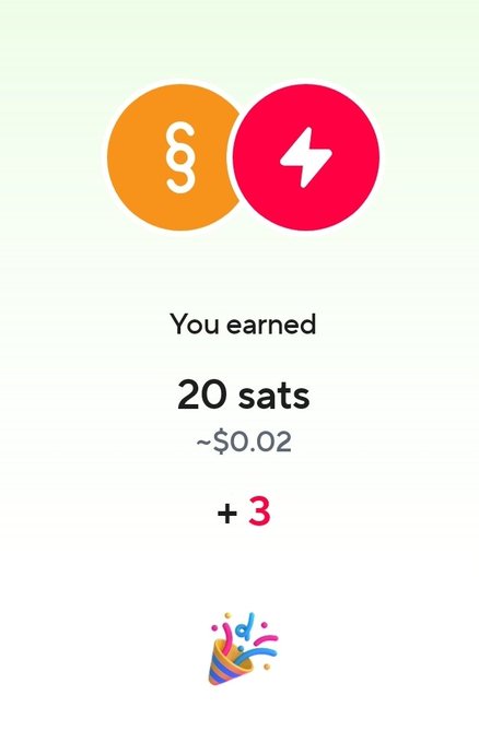 A mobile app screen shows a user earned 20 sats (~$0.02) with a +3 bonus, featuring orange and red circular icons.