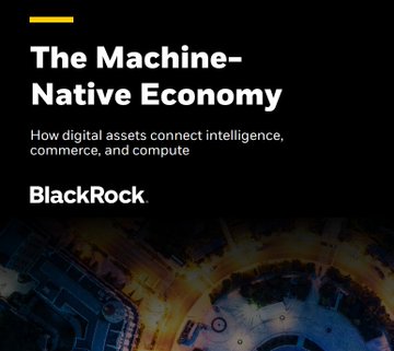 A BlackRock promotional graphic titled 'The Machine-Native Economy' with the tagline 'How digital assets connect intelligence, commerce, and compute.'