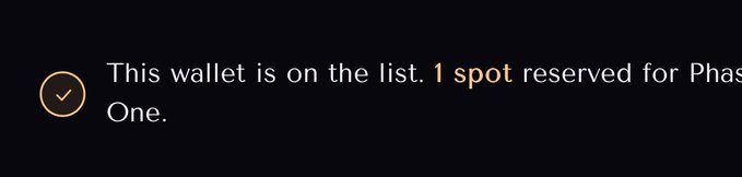 A confirmation notification reads "This wallet is on the list. 1 spot reserved for Phase One." next to a checkmark icon, indicating that the user (@ArchanNair) has been deemed eligible to mint during Phase One of a project's allowlist.