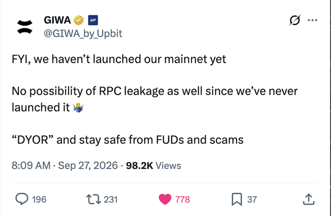 A tweet from 'GIWA' (@GIWA_by_Upbit) stating 'FYI, we haven't launched our mainnet yet' and addressing 'RPC leakage' rumors, advising followers to 'DYOR' and stay safe from 'FUDs and scams.'