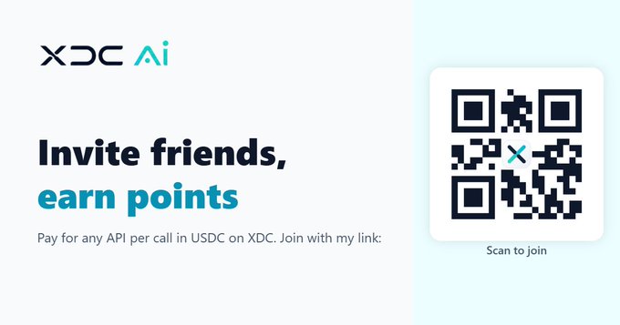 An XDC AI referral graphic reading 'Invite friends, earn points' with a QR code to scan to join for API payments in USDC.