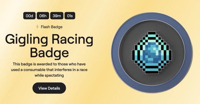 A digital badge titled 'Gigling Racing Badge' with a countdown timer (00d 06h 39m 01s), described as 'Flash Badge' awarded for using a consumable that interferes in a race while spectating, featuring a blue diamond-shaped pixel art icon.