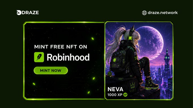 A promotional graphic for the "DRAZE" network (draze.network) advertising a free NFT mint of "NEVA" featuring 1000 XP, available on Robinhood with a green "MINT NOW" call-to-action button, alongside anime-style artwork of a character with white hair overlooking a moonlit cityscape.