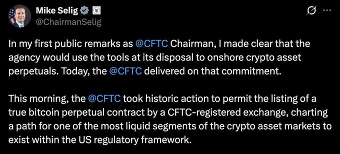 The image features a black background with white text that reads "In my first public remarks as CFTC Chairman, I made clear that the agency would use the tools at its disposal to attack offshore crypto asset assets." The text also includes a link to a news article about the U.S. Commodity Futures Trading Commission (CFTC) approving the listing of the first-ever regulated Bitcoin perpetual futures in the United States.