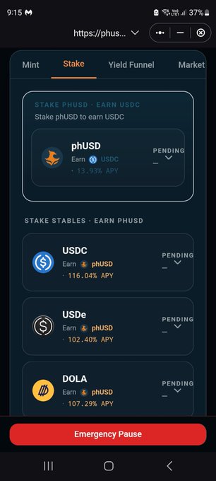 Screenshot of a crypto staking interface showing options to stake pUSD for 13.93% APY or stake stables (USDC, USDe, DOLA) for phUSD rewards with yields between 102-116% APY, featuring an Emergency Pause button.