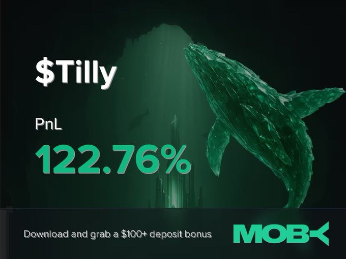 A promotional graphic from Moby Mobile featuring a green whale underwater, celebrating a trader's $Tilly win with a PnL of 122.76%, accompanied by a call-to-action offering a $100+ deposit bonus. The image visually reinforces the post's win alert, showcasing the substantial profit gain on the $Tilly trade.