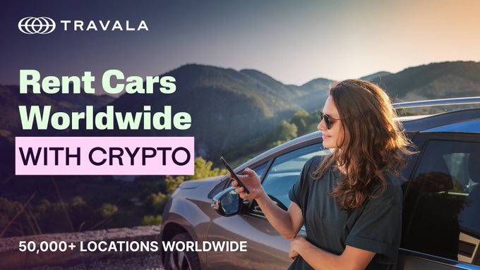 An advertisement for Travala showing a woman holding a smartphone next to a car, with the text "TRAVALA," "Rent Cars Worldwide WITH CRYPTO," and "50,000+ LOCATIONS WORLDWIDE."