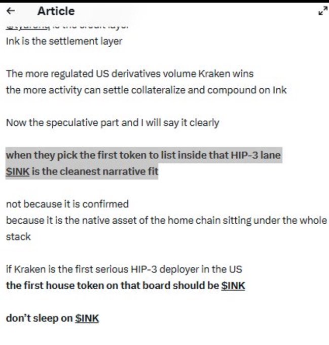 An article screenshot discussing $INK as a narrative fit for HIP-3, noting Ink as the settlement layer and speculating $INK could be the first house token listed if Kraken deploys HIP-3 in the US.