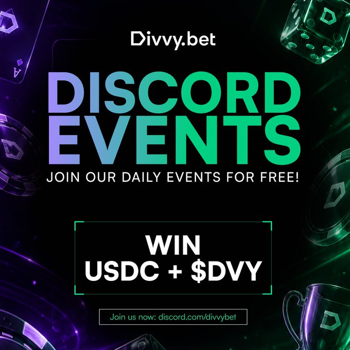 A promotional graphic for 'Divvy.bet DISCORD EVENTS' with the tagline 'JOIN OUR DAILY EVENTS FOR FREE!' and 'WIN USDC + $DVY', directing users to discord.com/divvybet, set against a dark background with green and purple casino-themed imagery.