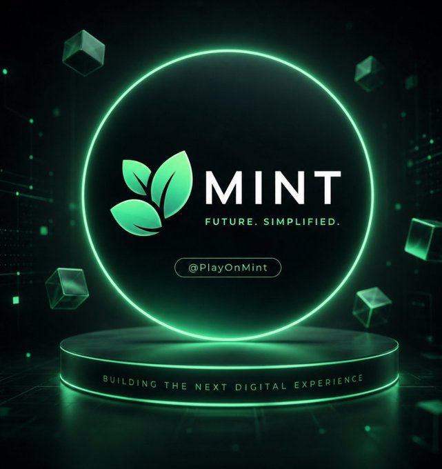 A digital promotional graphic featuring a glowing green circular logo with the text 'MINT' and 'FUTURE. SIMPLIFIED.' along with a handle '@PlayOnMint' and the tagline 'BUILDING THE NEXT DIGITAL EXPERIENCE' displayed on a futuristic podium.