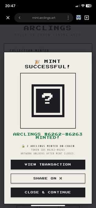 A mobile screen showing a successful NFT mint from 'mint.arclings.art' titled 'MINT SUCCESSFUL!' with the text 'ARCLINGS #6262-#6263 MINTED!' and a pixelated question mark art piece.