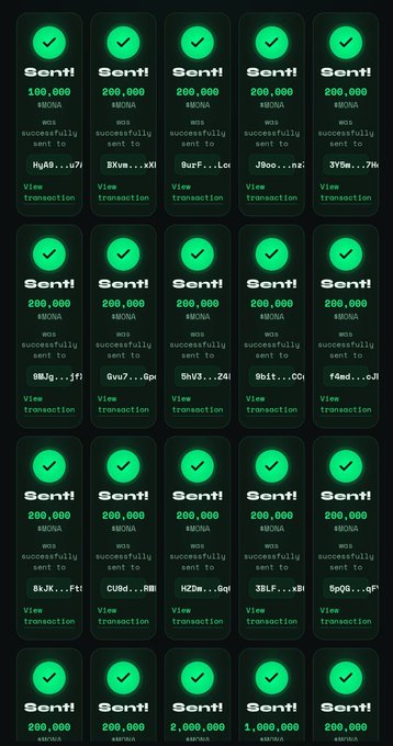 A grid of green confirmation cards showing successful "Sent!" transactions of 200,000 $MONA to various Solana wallet addresses, visually reinforcing the airdrop giveaway promoted in the post where users are asked to follow and retweet to claim their tokens.