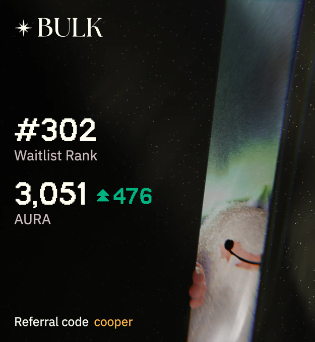 A waitlist dashboard for BULK showing rank #302, 3,051 AURA (up 476), with a referral code "cooper" and a partial character image.
