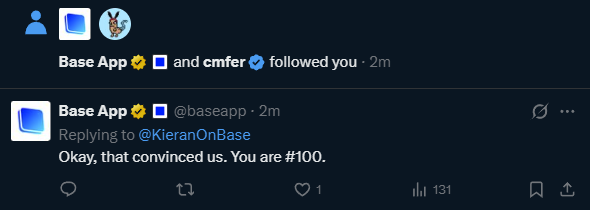 Twitter/X post showing Base App and cmfer following the user, with a reply from @baseapp stating "Okay, that convinced us. You are #100."