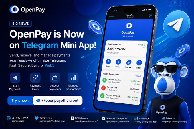 The image is a promotional graphic announcing OpenPay's launch on Telegram Mini App, featuring a blue-themed design with a phone screenshot showing a balance of 2,450.75 OPY (+12.5% 24h) and recent transactions, alongside a blue monkey mascot wearing sunglasses. Key text includes "OpenPay is Now on Telegram Mini App!" and directs users to try the bot @openpayofficialbot, visually reinforcing the post's message about seamless Web3 payments integrated into Telegram.
