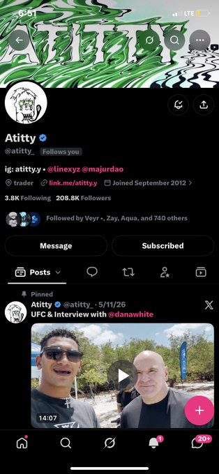 Twitter/X profile for Atitty, a verified trader account showing their pinned video 'UFC & Interview with @danawhite'.